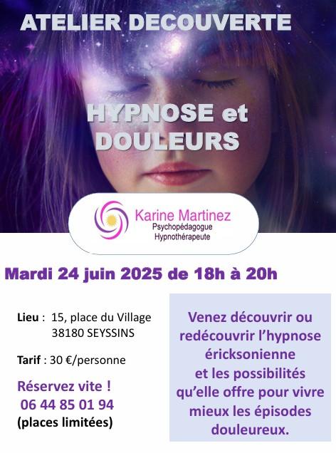 Atelier hypnose et douleur kmartinez 24 06 2025